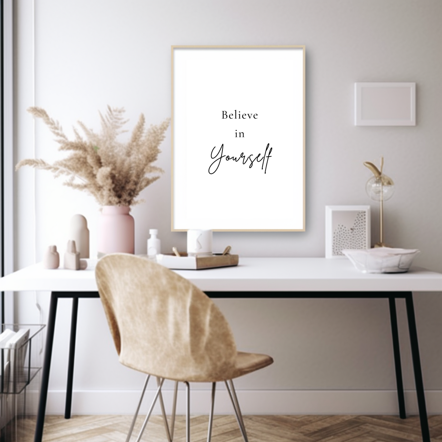 Minimal Quote - Beleive in Yourself