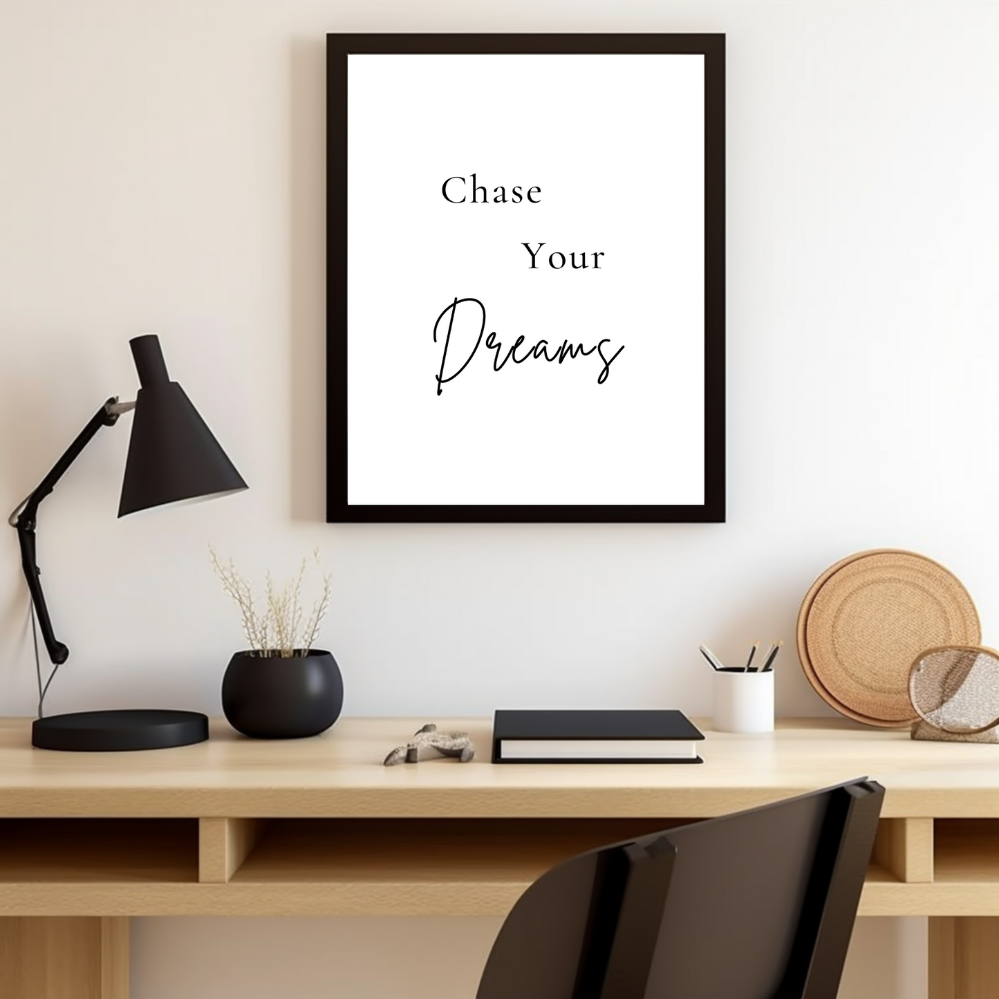 Motivational Quote - Chase Your Dreams